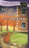 [A Cats in Trouble Mystery 05] • The Cat, the Mill and the Murder